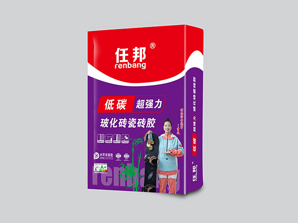 低碳超強(qiáng)力玻化磚瓷磚膠